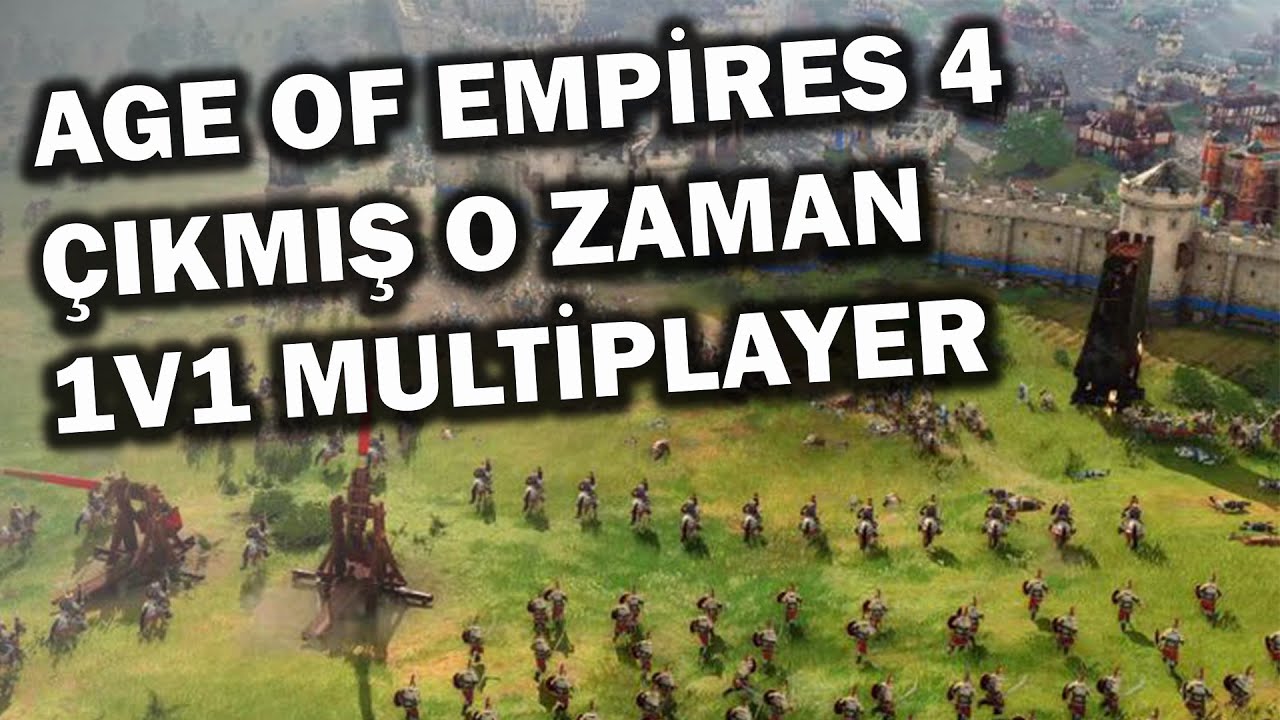AGE OF EMPİRES 4 BU OYUN OLMUŞ - Age of Empires Türkçe
