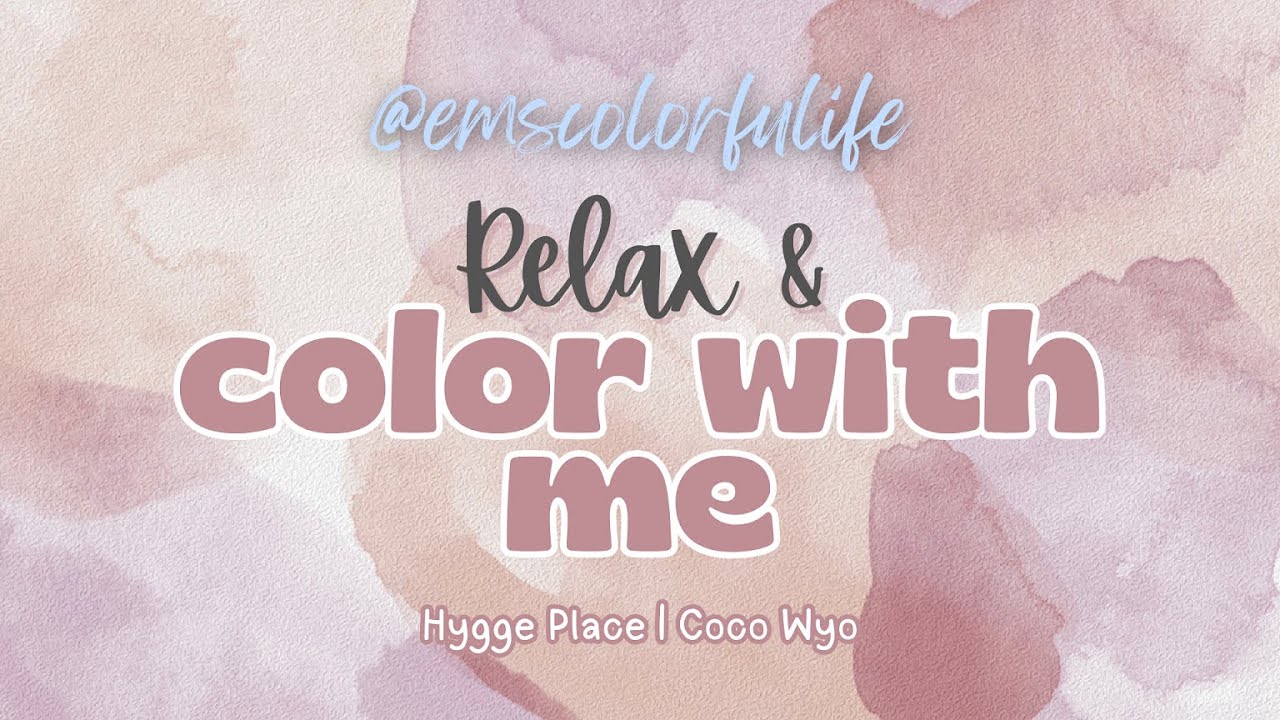 Relax & Color with Me | Hygge Place coloring book by Coco Wyo | Alcohol Markers