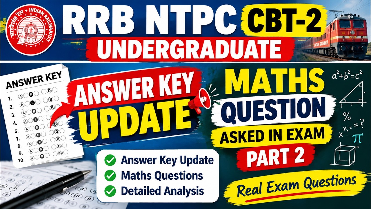 RRB NTPC UG CBT-2 ANSWER KEY UPDATE|| MATHS QUESTIONS|| #rrbntpc #rrb_ntpc #rrb #ntpccbt2 #maths 
