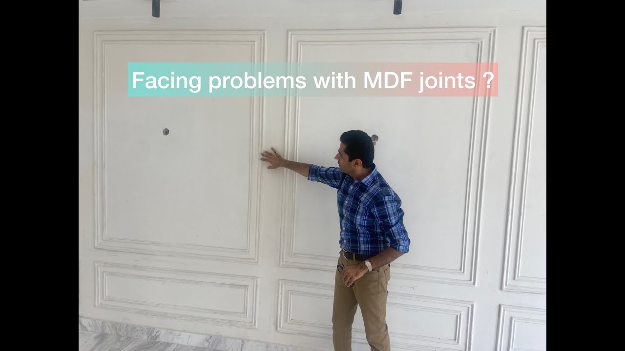 Facing Issues with MDF Joints on a wall?
