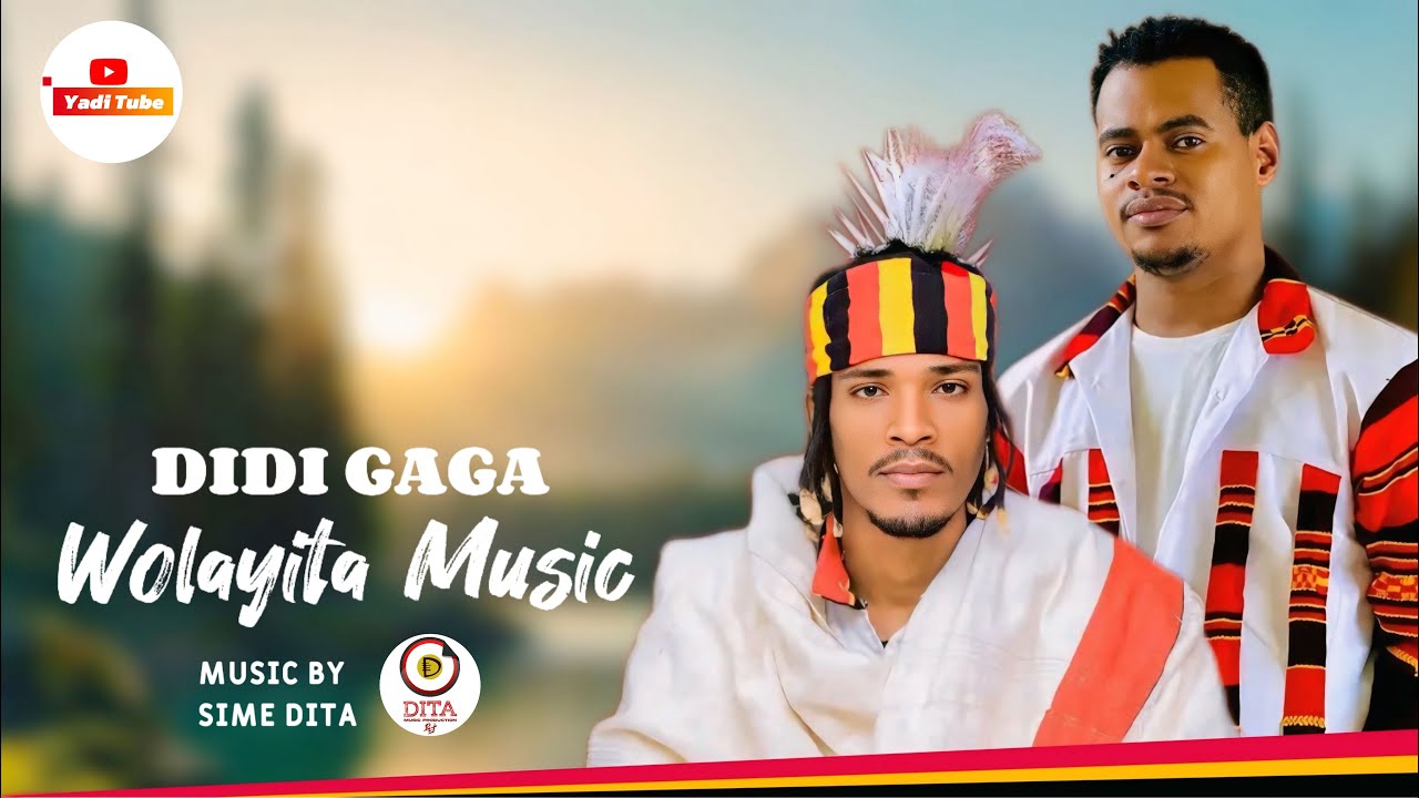 Didi Gaga  - Wolayita Music - ዲዲ ጋጋ - ወላይታ ሙዚቃ - New Ethiopan Music - New Wolayita Music  Video 2025