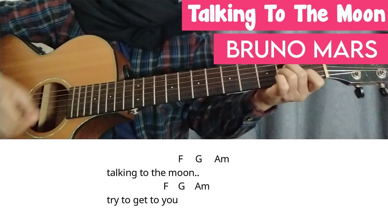 Talking To The Moon - Bruno Mars | Easy Guitar Tutorial With Chords Lyrics