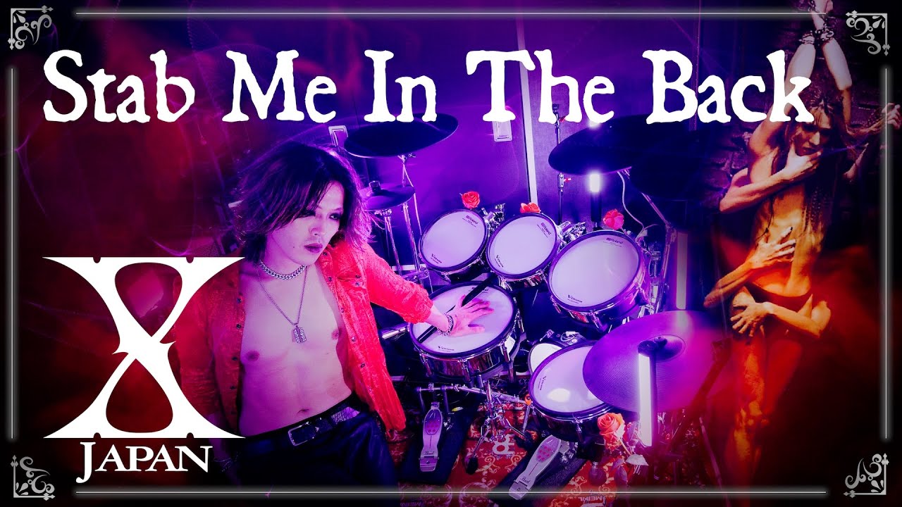 【後期YOSHIKIを降臨させる】Stab Me In The Back - ドラムカバー Drum Cover【X史上最速!!!】