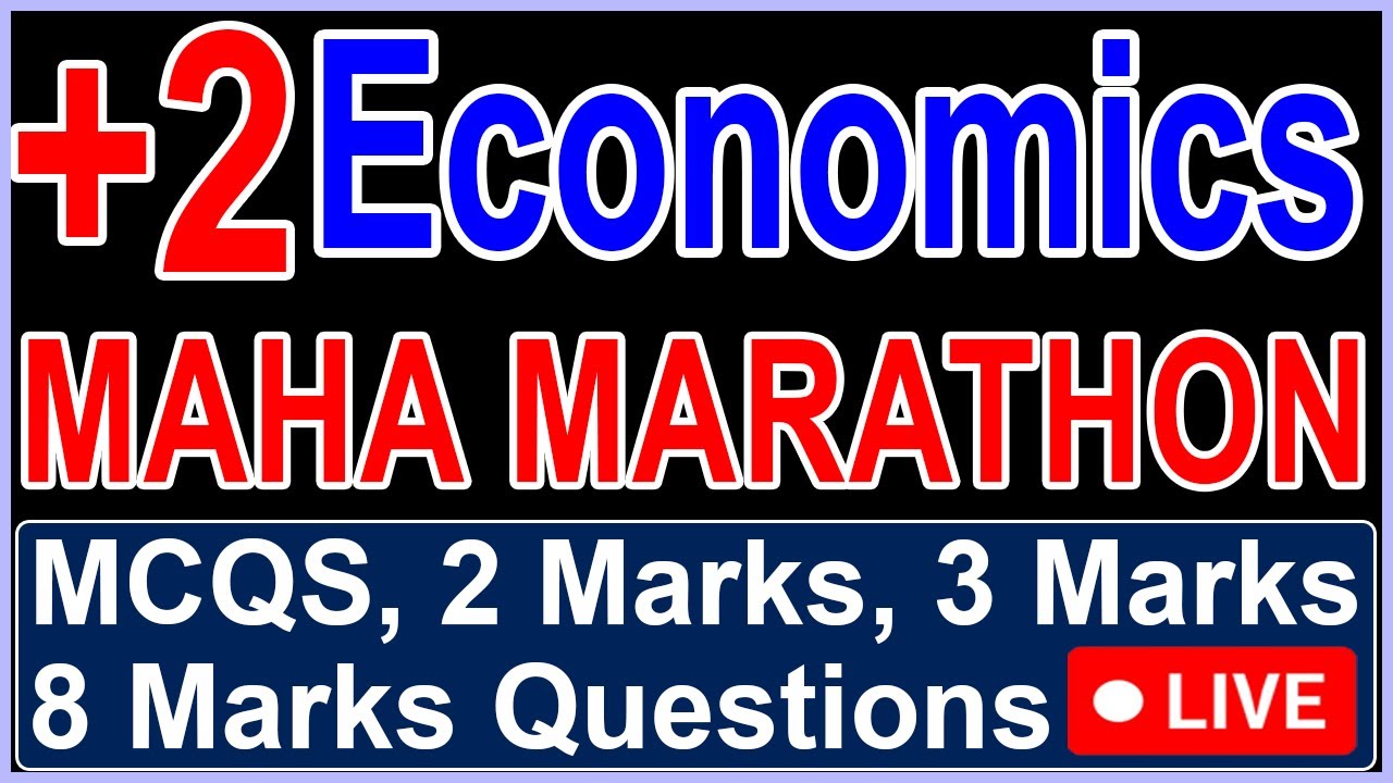 +2 Economics MAHA-MARATHON , Selective Questions for boards ,70 MARKS guaranteed #economicsquestions