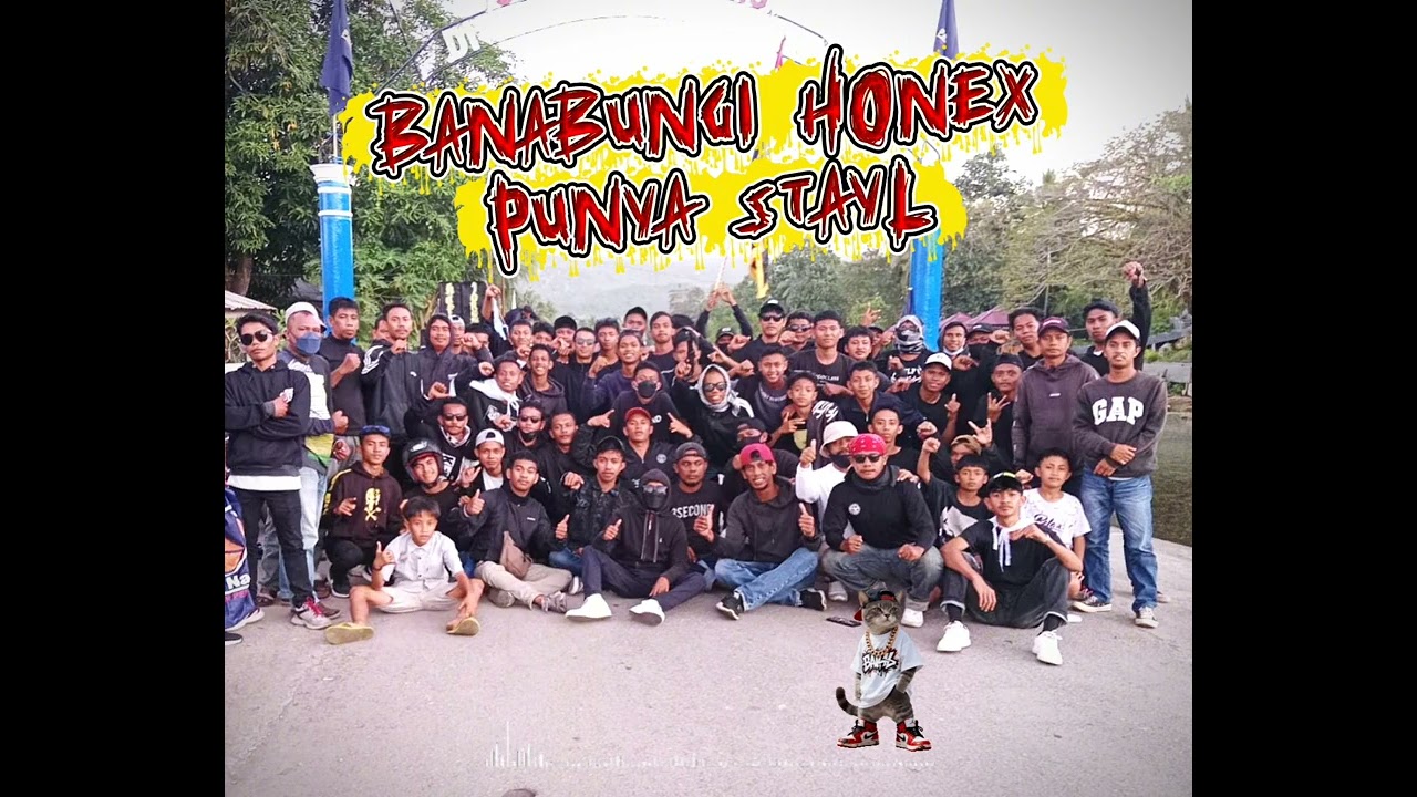 VIDEO_MUSIK_SOUNG_😎🔥BANABUNGI _HONEX_PUNYA_STAYL_😎🔥_SURYA_EIZY_BACK 