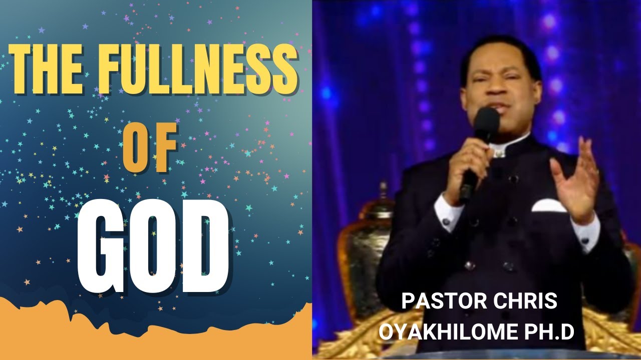 The Fullness of God | Pastor Chris