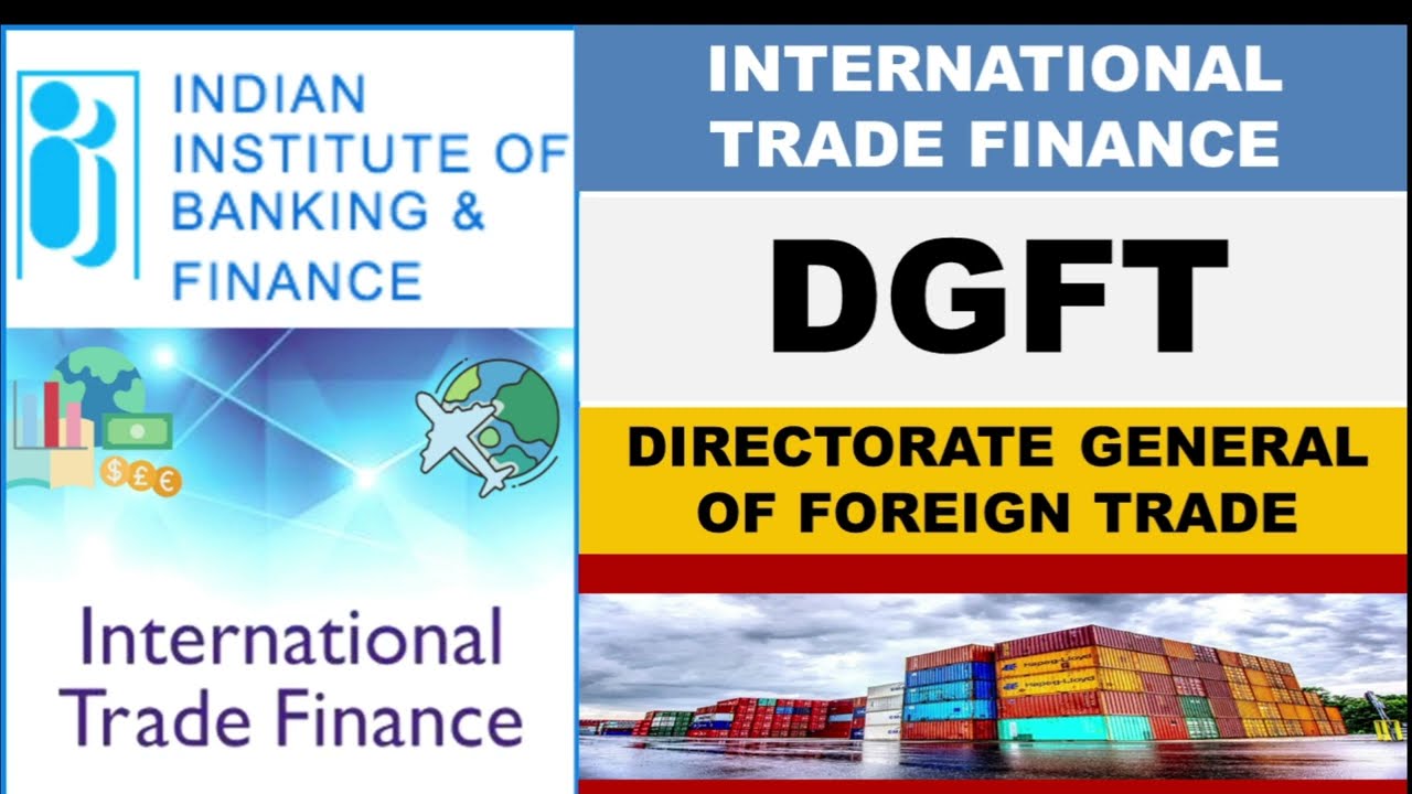 Глава 13 - DGFT (Генеральное управление внешней торговли)