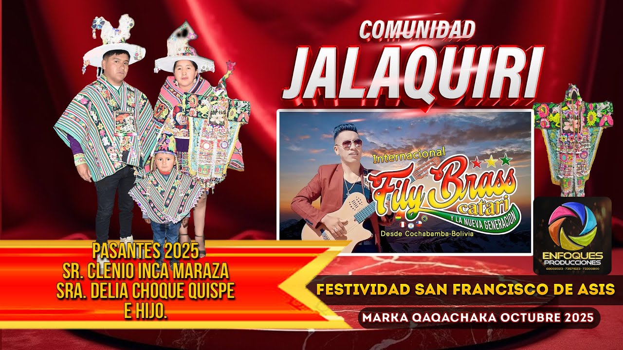 FILY BRASS - CATARI Comunidad Jalaquiri Marka Qaqachaca 2025