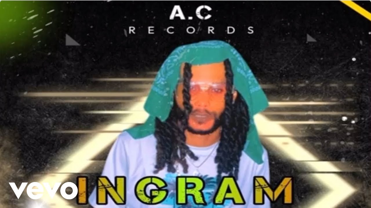 Ingram - Mi Nuh Cap (Official Audio)