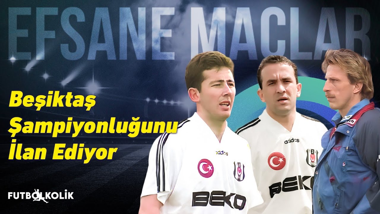 Beşiktaş - Gaziantepspor / 1994 - 95 | Beşiktaş Şampiyonluğunu İlan Ediyor