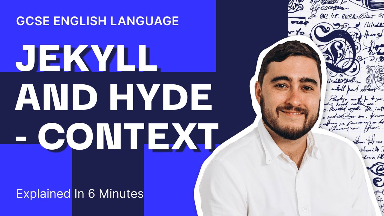 Jekyll and Hyde Context Explained | GCSE English Literature