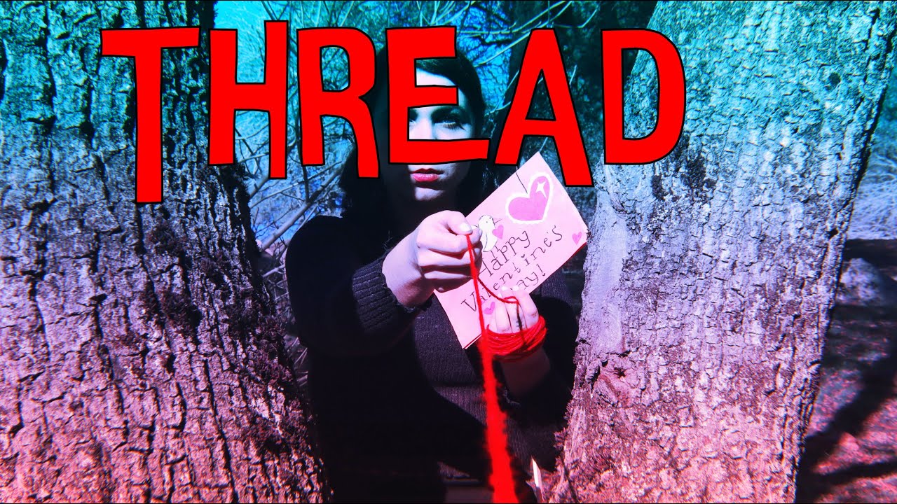 Thread | Valentine's Day Horror Short