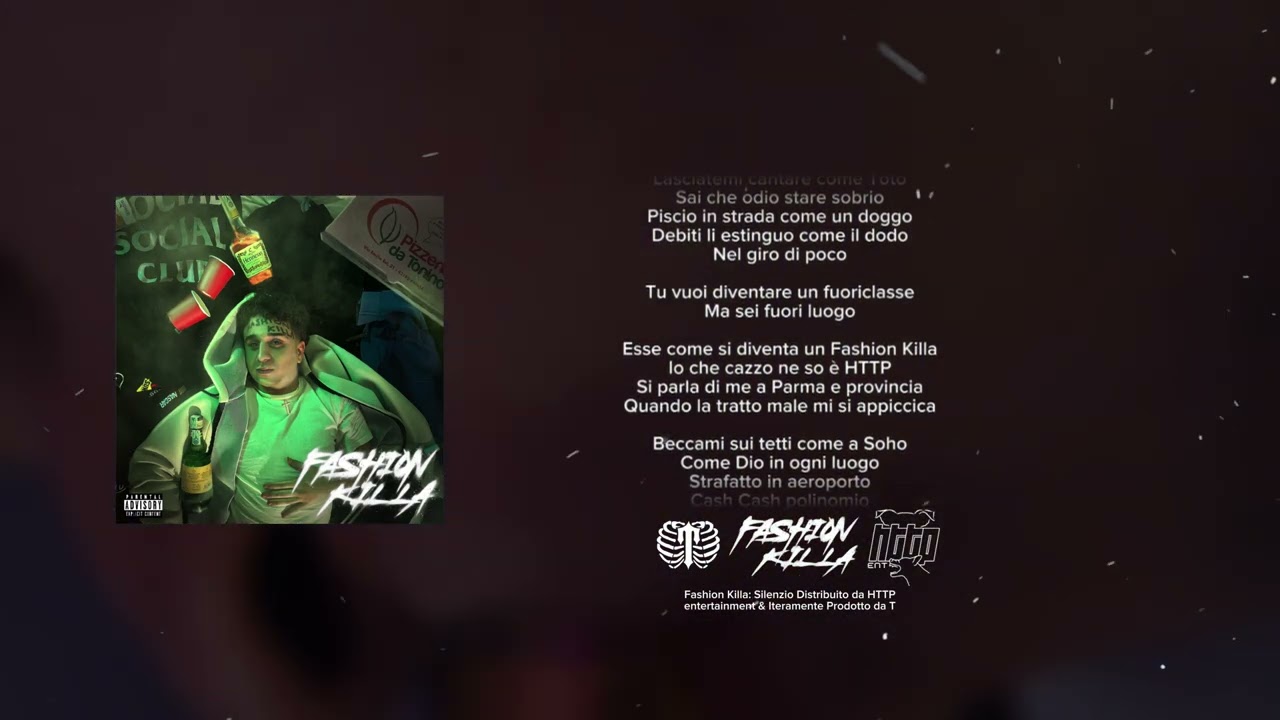 Silenzio-FASHION KILLA Prod T LYRICS VIDEO