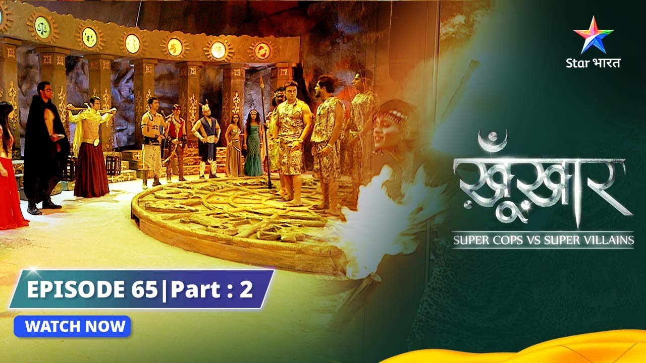 SuperCops Vs Super Villains || Ek Puraani Prem Kahaani || Full Episode -65-Part-2 #starbharat