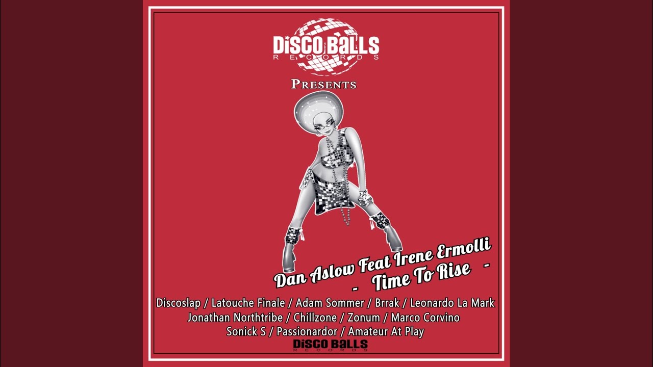 Time To Rise (Discoslap Remix)