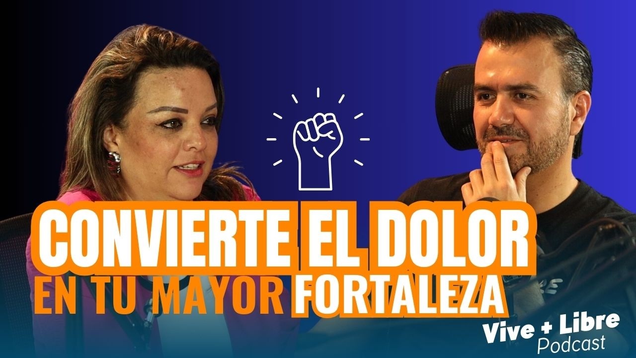 Convierte el dolor en tu mayor fortaleza -Azalea Ocampo PodCast Vive + Libre Ep 6 T14 con Iván Martz