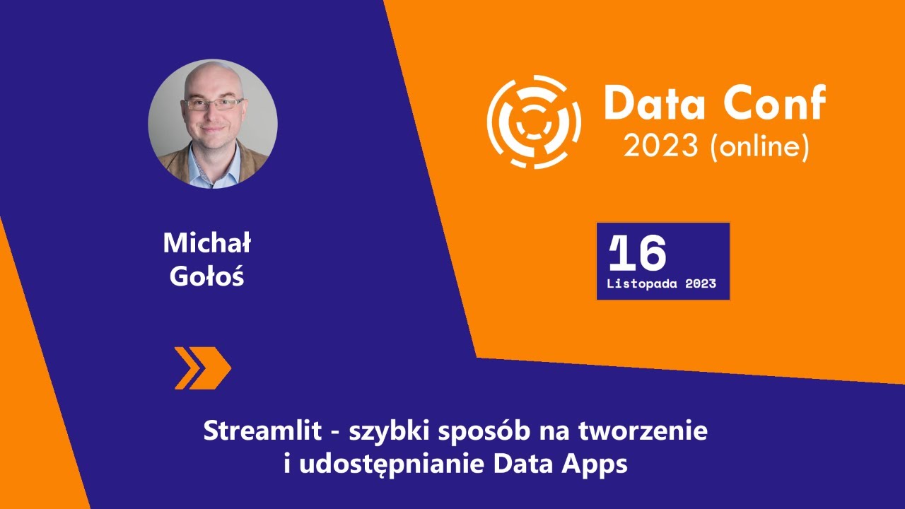 💰 Streamlit - szybki sposób na tworzenie i udostępnianie Data Apps - Michał Gołoś