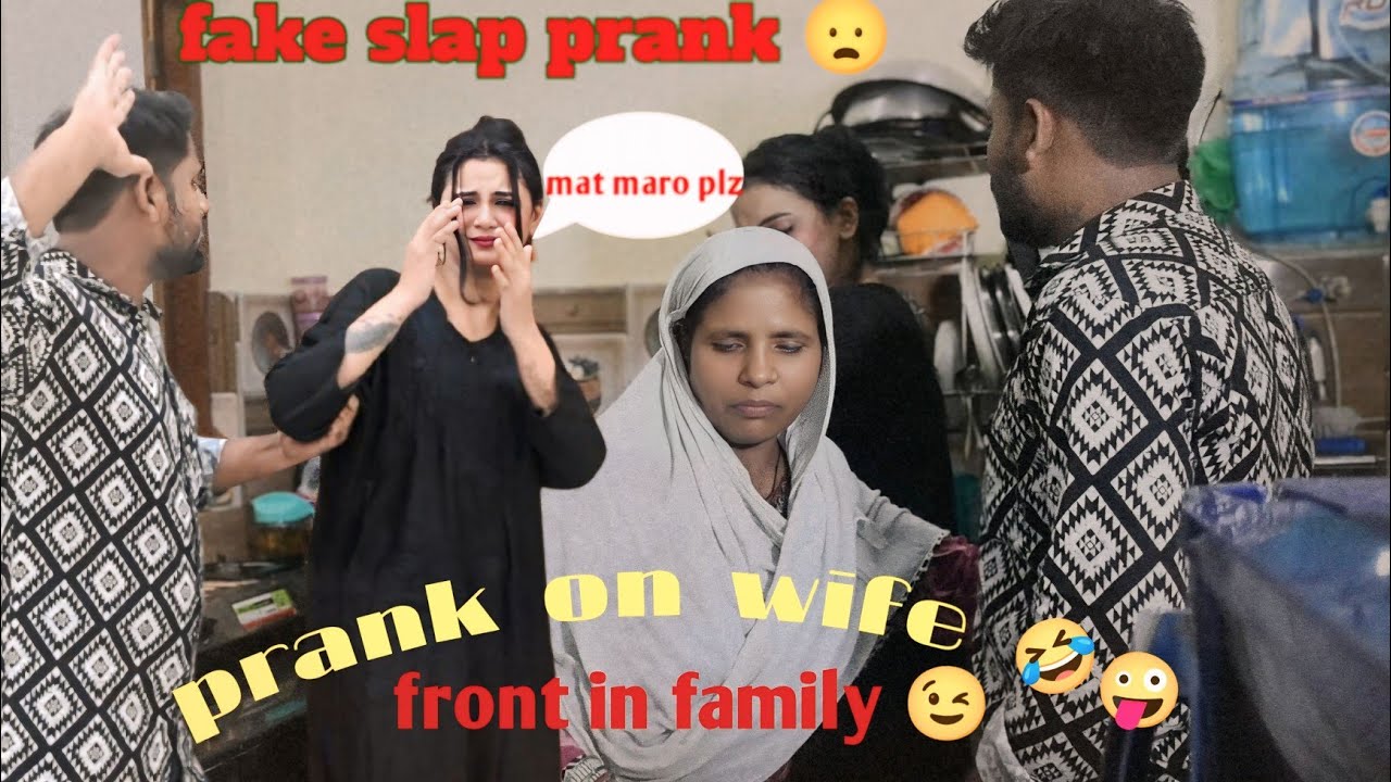 Fake slap👋 prank on wife 🤣||front in family🥹||prank gone emotional 😢||PRANK GONE WRONG ||kismatprank