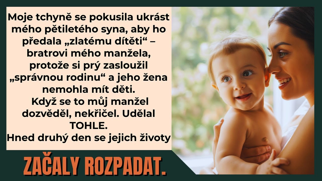 Tchyně se pokusila unést mé pětileté dítě…