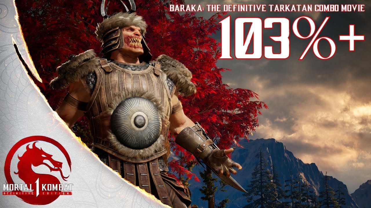 MK1 - Baraka New Buffed Combos