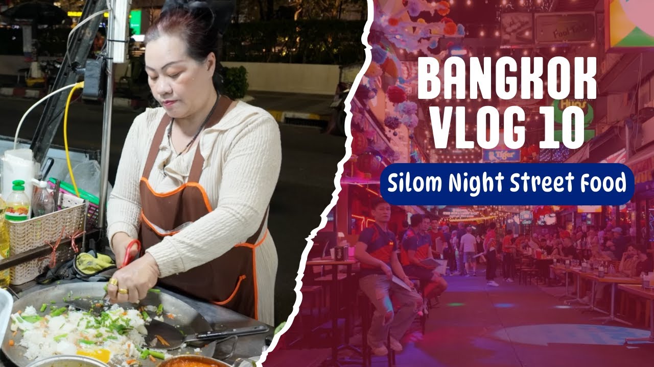 Bangkok Vlog 10 | Silom Night Street Food and Gay Bars | Jan 29, 2025