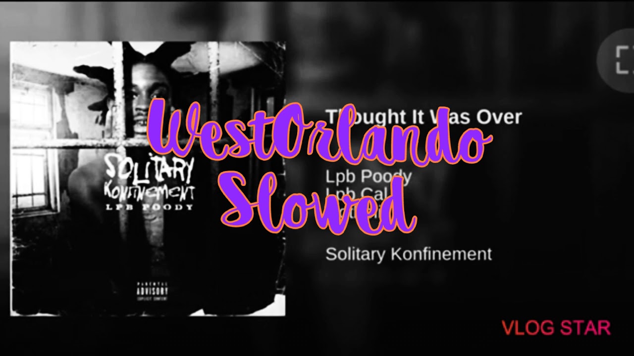 Lpb Poody Ft Hotboii & Lpb Cal - Thought It Was Over ( Slowed )