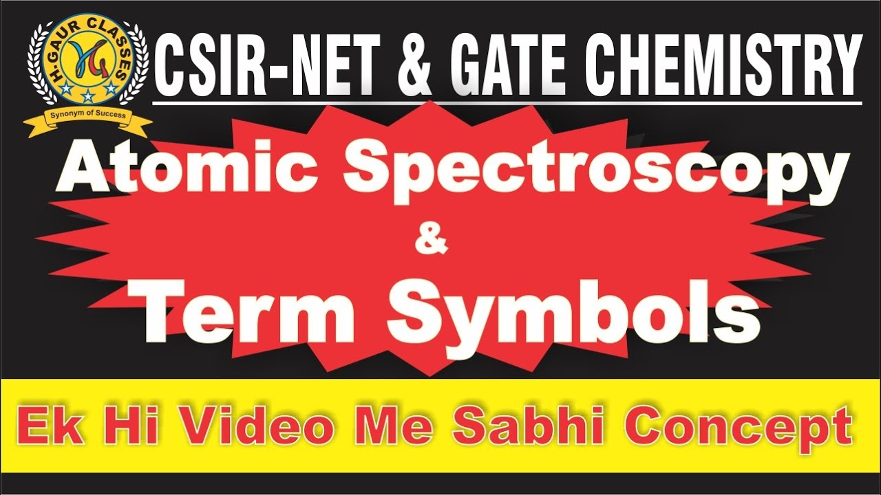Best Explanation | How to Find Term Symbols | Ground State Term Symbols | Atomic Term Symbols