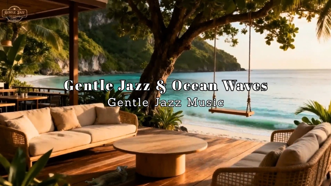 Bossa Nova Jazz at Luxury Tropical Beach Café for Happy Calm Moods | No Vocals Clean Mix