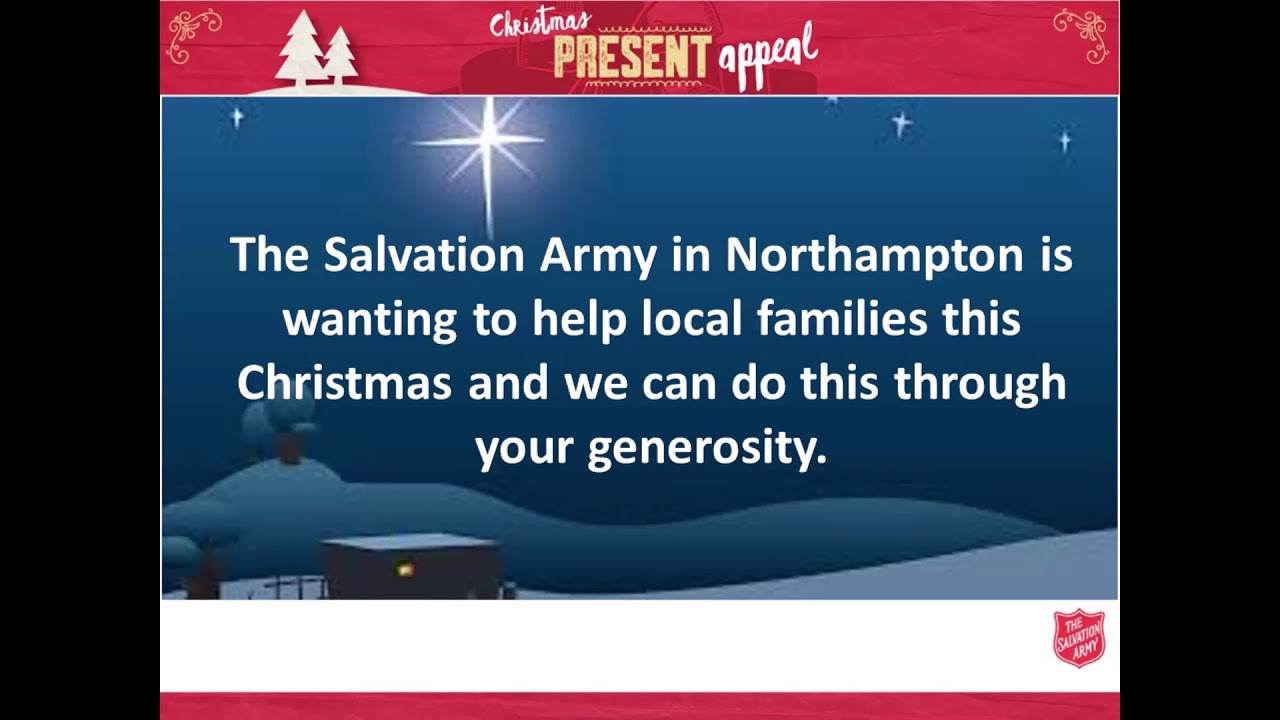 Northampton Salvation Army  Christmas Present Appeal