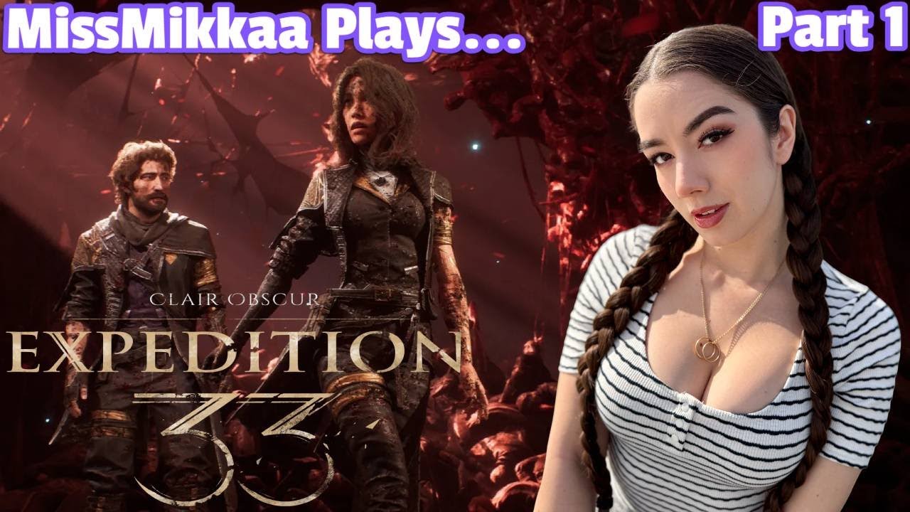 Let's Play Clair Obscur: Expedition 33 | Part 1 | MissMikkaa