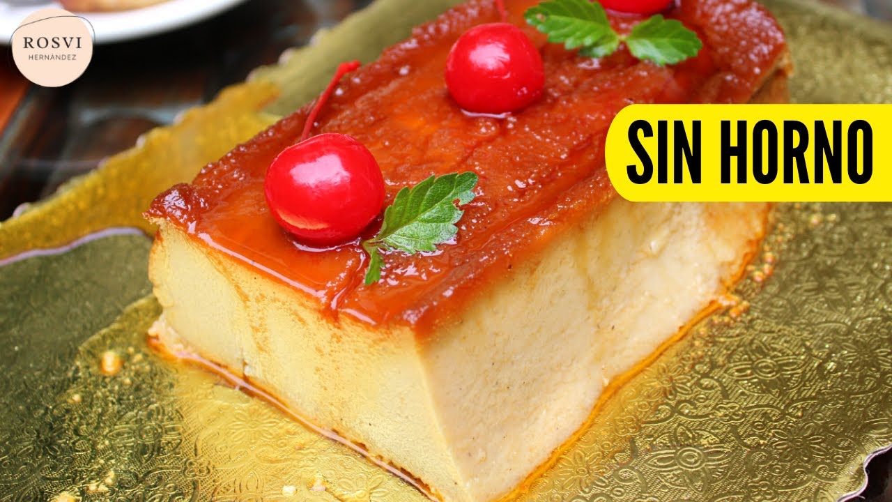 FLAN DE PAN O PUDÍN DE PAN SIN HORNO super FACIL y RIQUISIMO!! |ROSVI HERNÁNDEZ