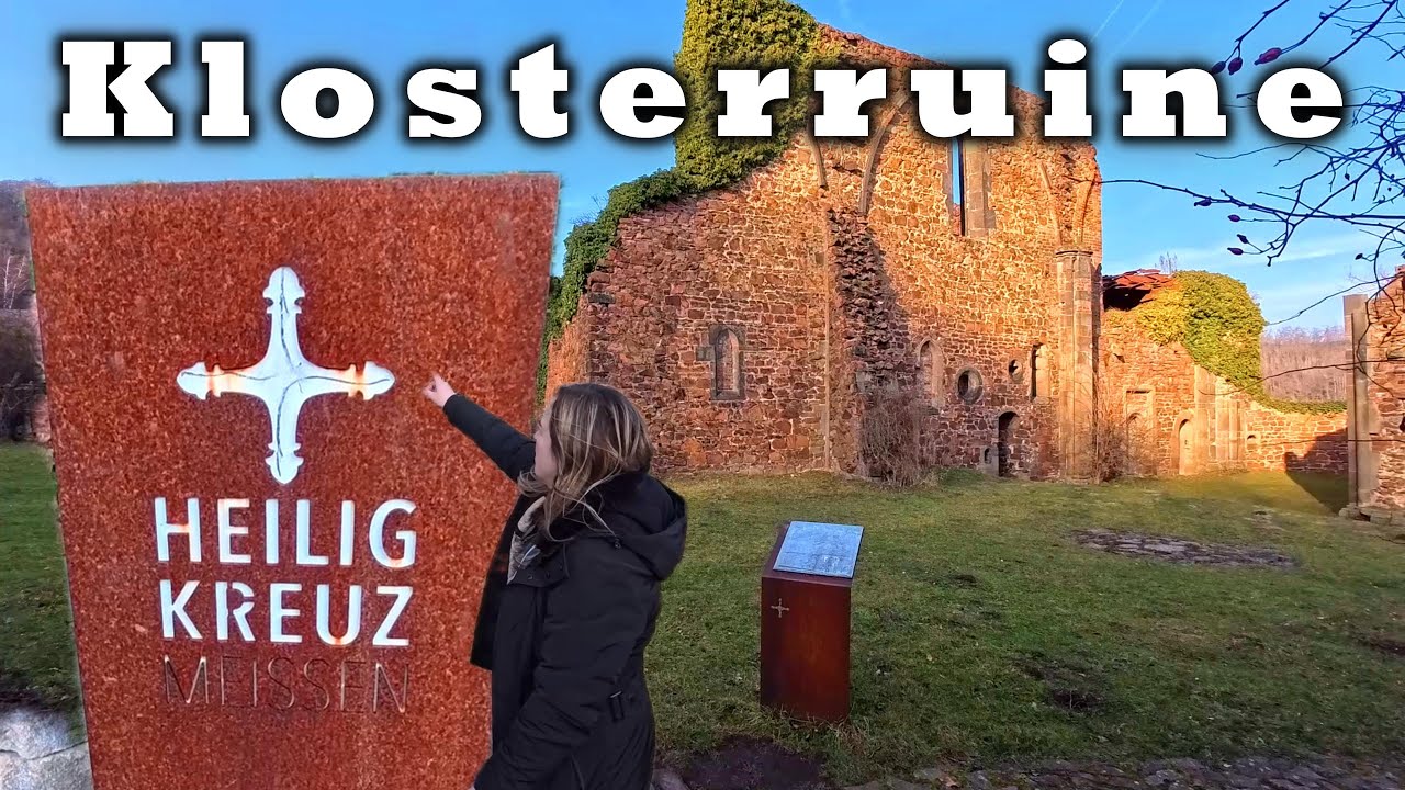 🏰 Klosterruine Heilig Kreuz Mei&szlig;en &ndash; Ein Ort voller Geschichte und Natur! 🌿