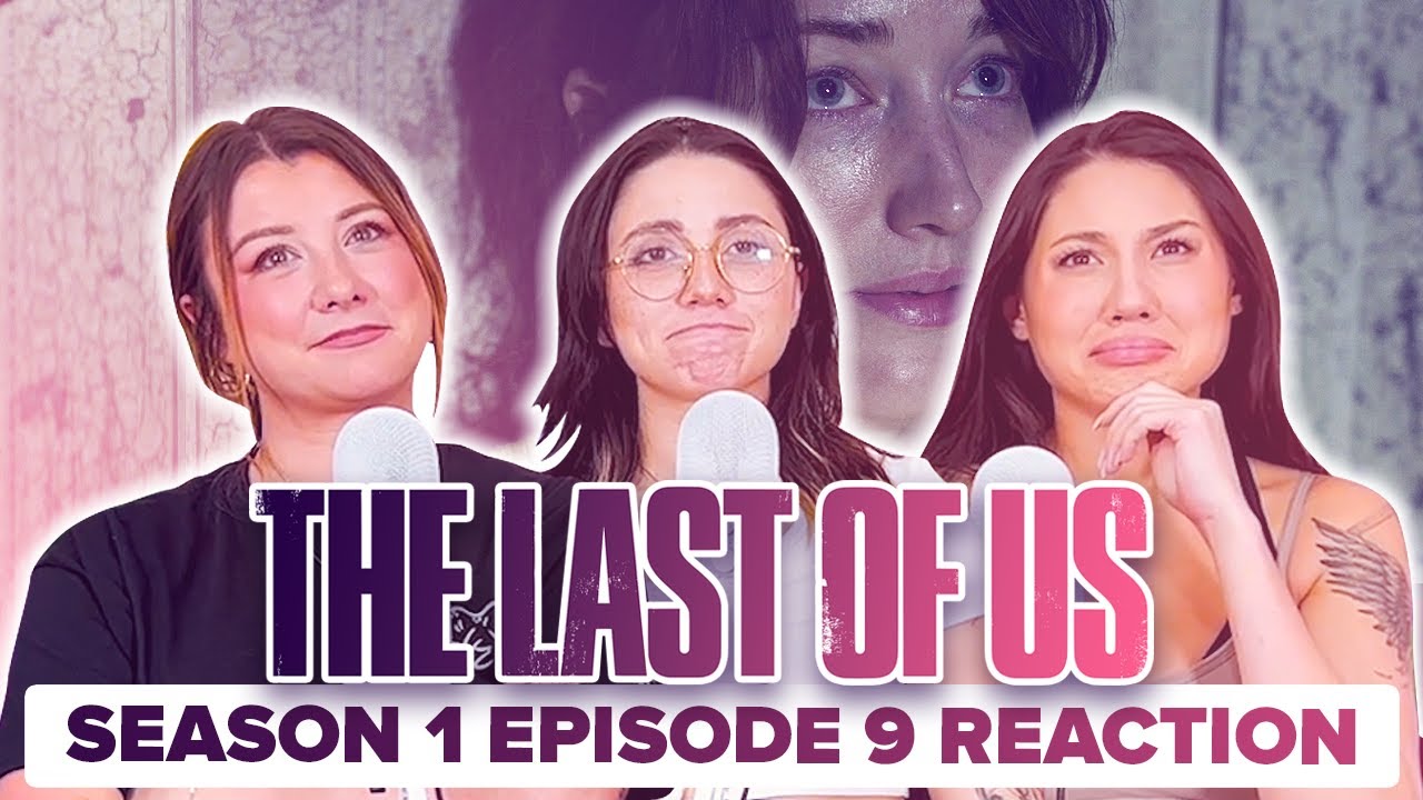 The Last of Us - Reaction - S1E9 - Look for the Light