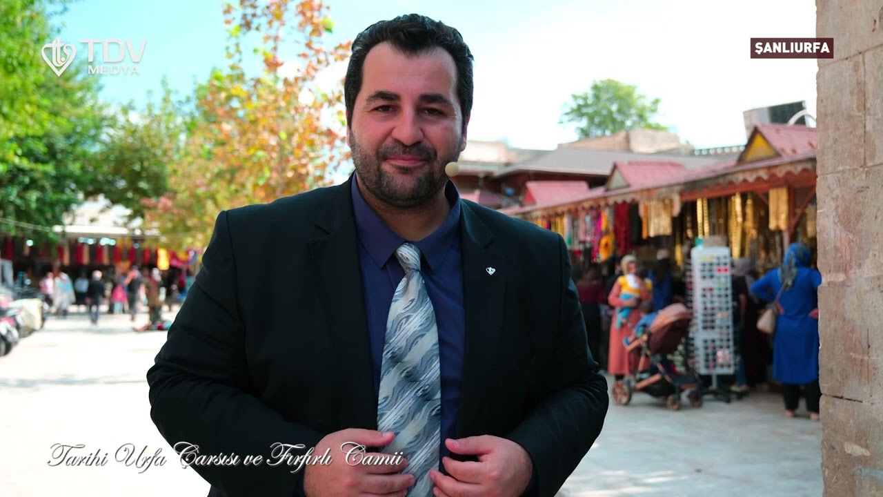 Mekanların İzinde | Şanlıurfa &Ccedil;arşısı ve Fırfırlı Camii