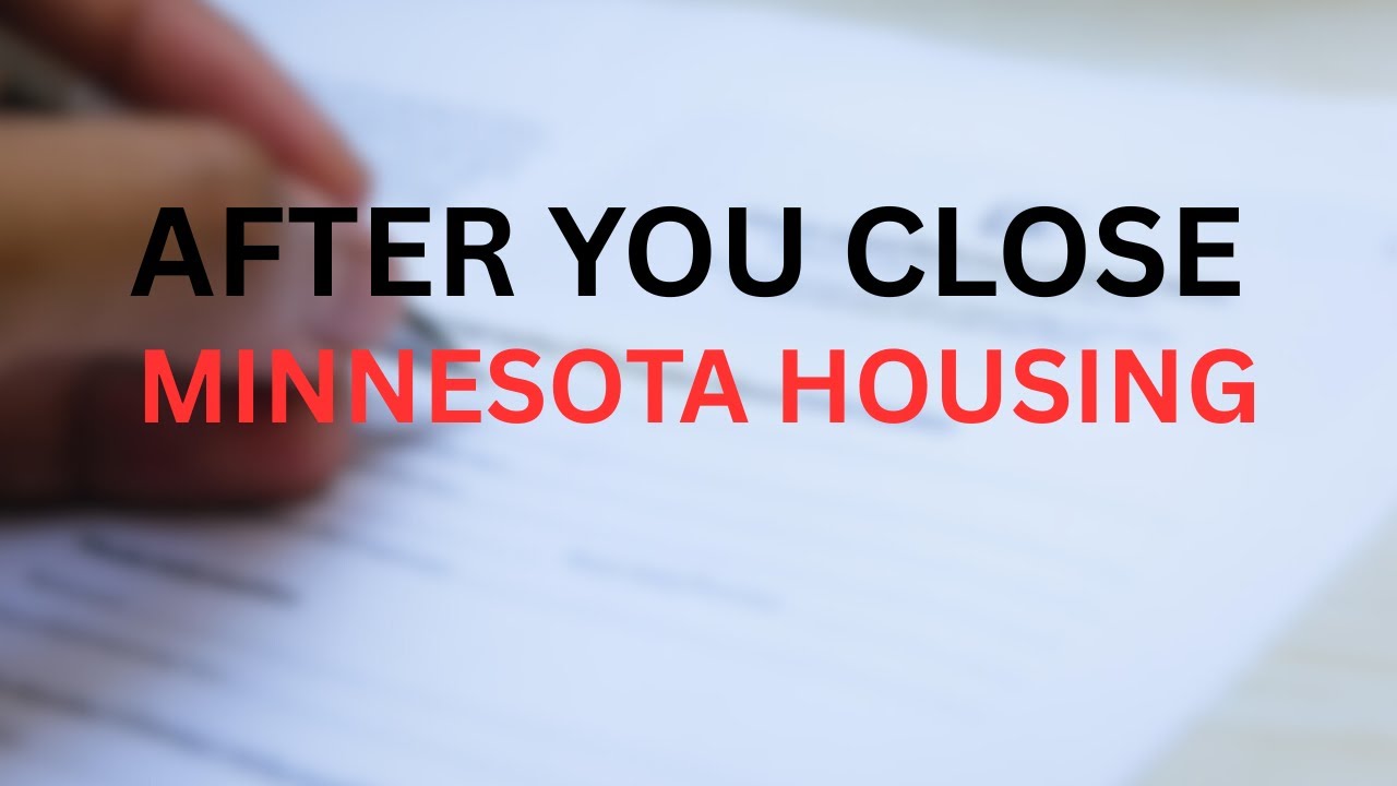 Minnesota Housing After Closing: 5 Rules That Can Cost You Thousand