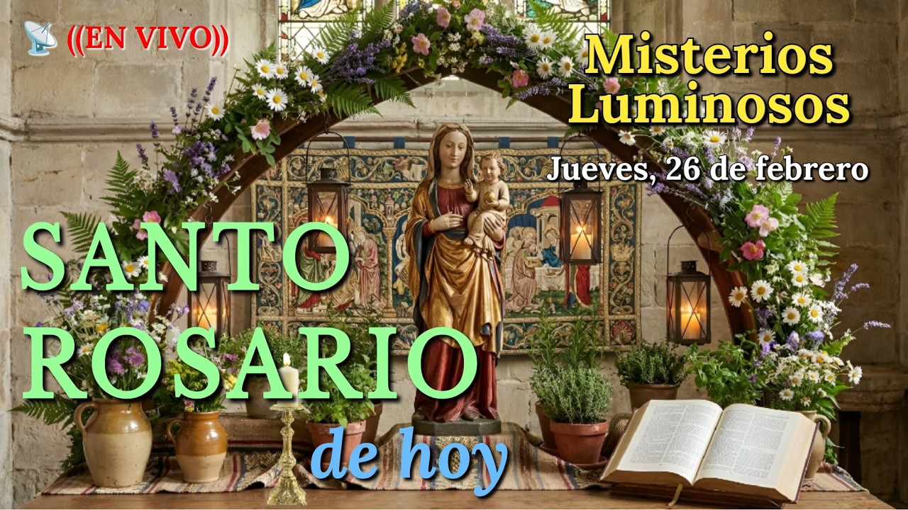 🔴 Santo Rosario EN VIVO Hoy | Misterios Luminosos | Preparación Cuaresmal | 15ª Transmisión