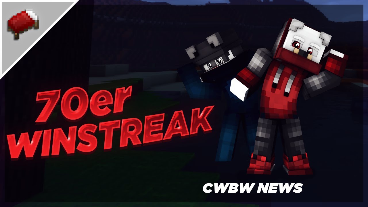 70 Winsteak #1 | CWBW News #08