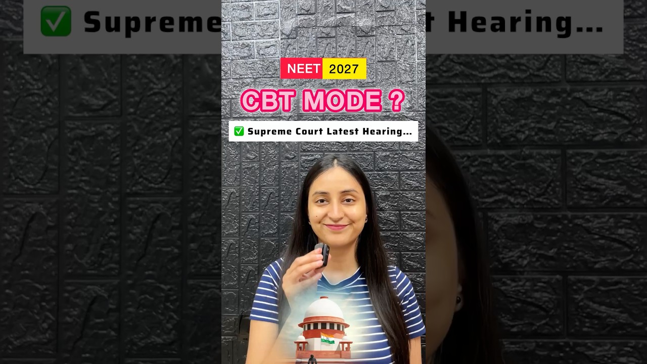 Supreme Court Hearing on NEET 2027: CBT Mode Rules & NTA Updates #neet2027 #supremecourt #latestnews