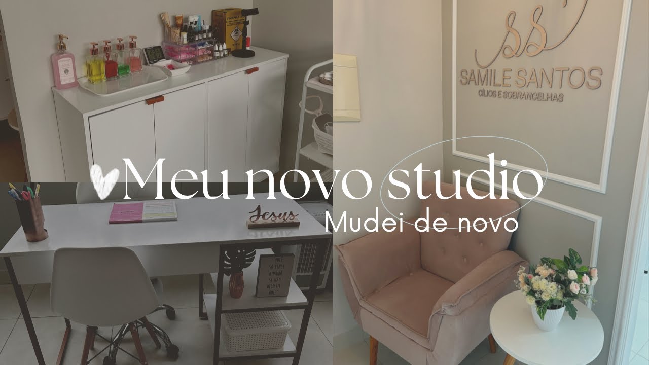 Meu novo studio de sobrancelhas (me mudei de novo) - Por Samile Santos