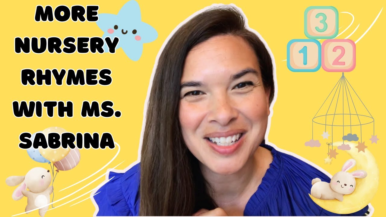 Sing Along with Ms. Sabrina: 5 Delightful Nursery Rhymes for Babies and Toddlers!