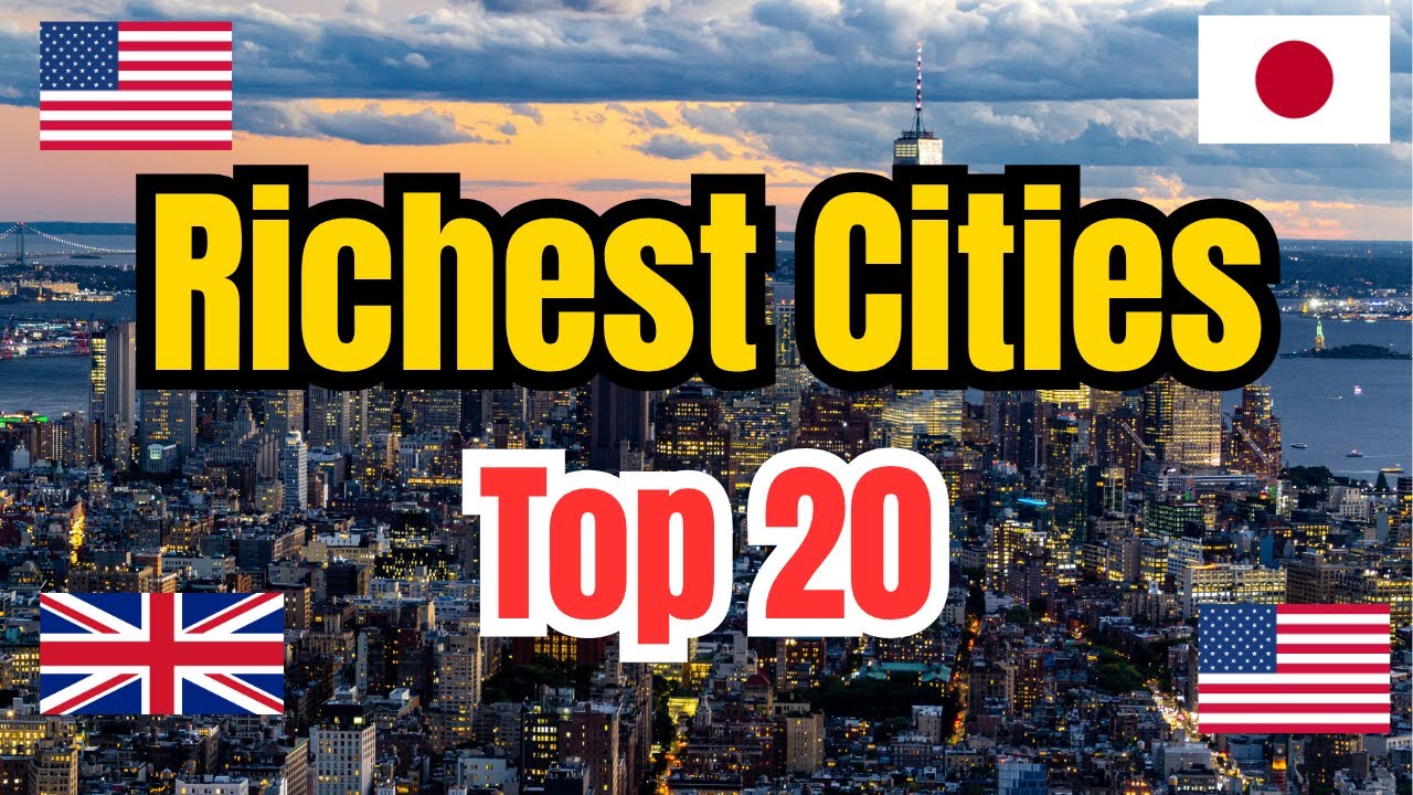 World&rsquo;s Richest Cities 2024 🌆 | Top 20 Wealth Capitals on Earth