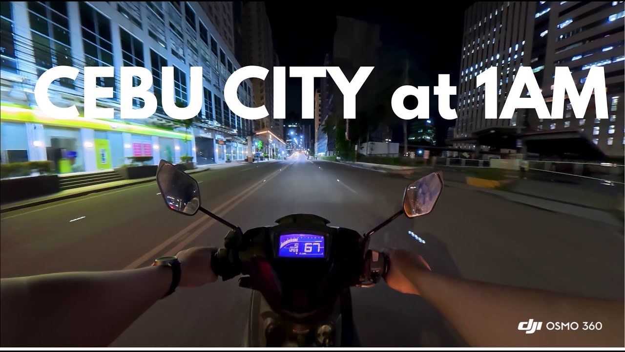 CEBU CITY AFTER MIDNIGHT | NIGHT RIDE at 1AM