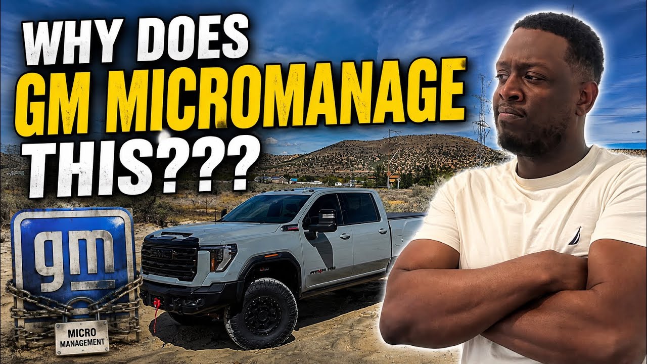 Why Is GM Micromanaging The Chevy Silverado And GMC Sierra Trucks???