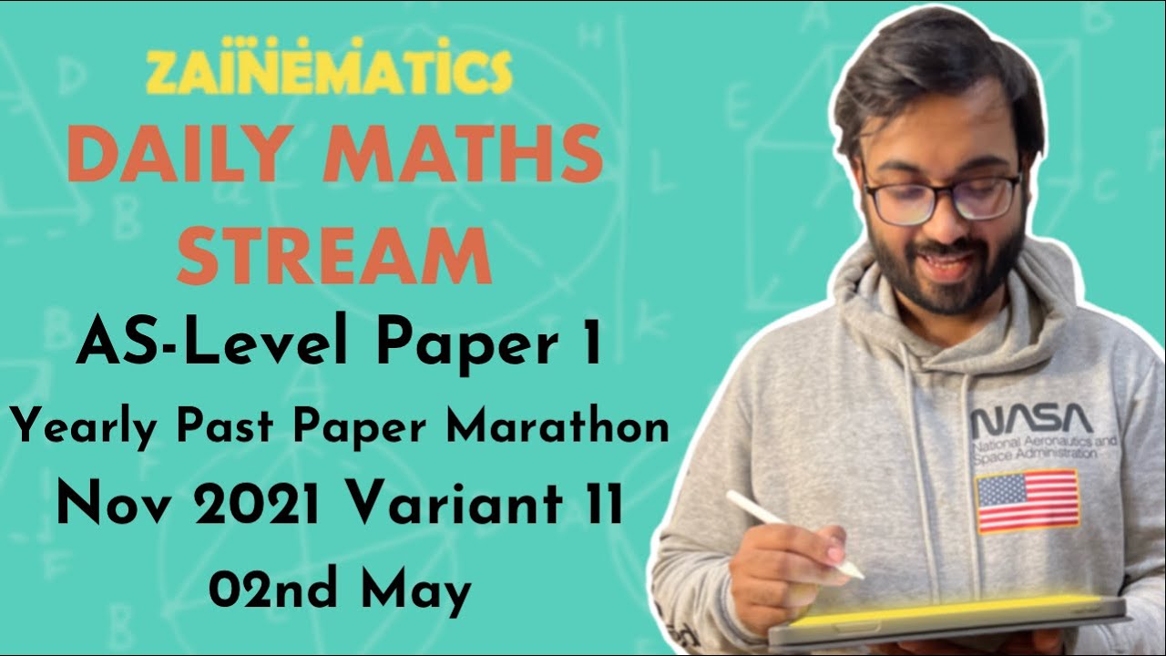 P1 A LEVELS OCT/NOV 2021 VARIANT 11 9709/11/O/N/21