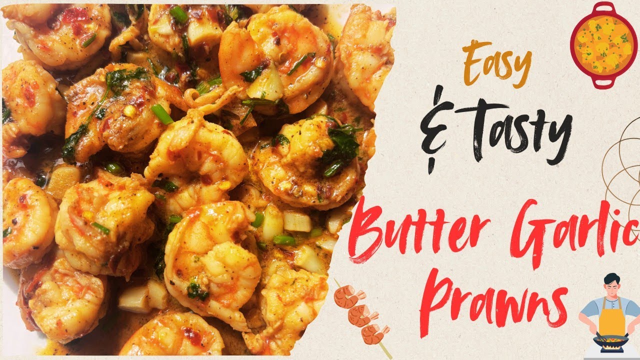 Easiest Butter Garlic Prawns Recipe | How To Make Garlic Prawns #food #cooking #recipe #prawns