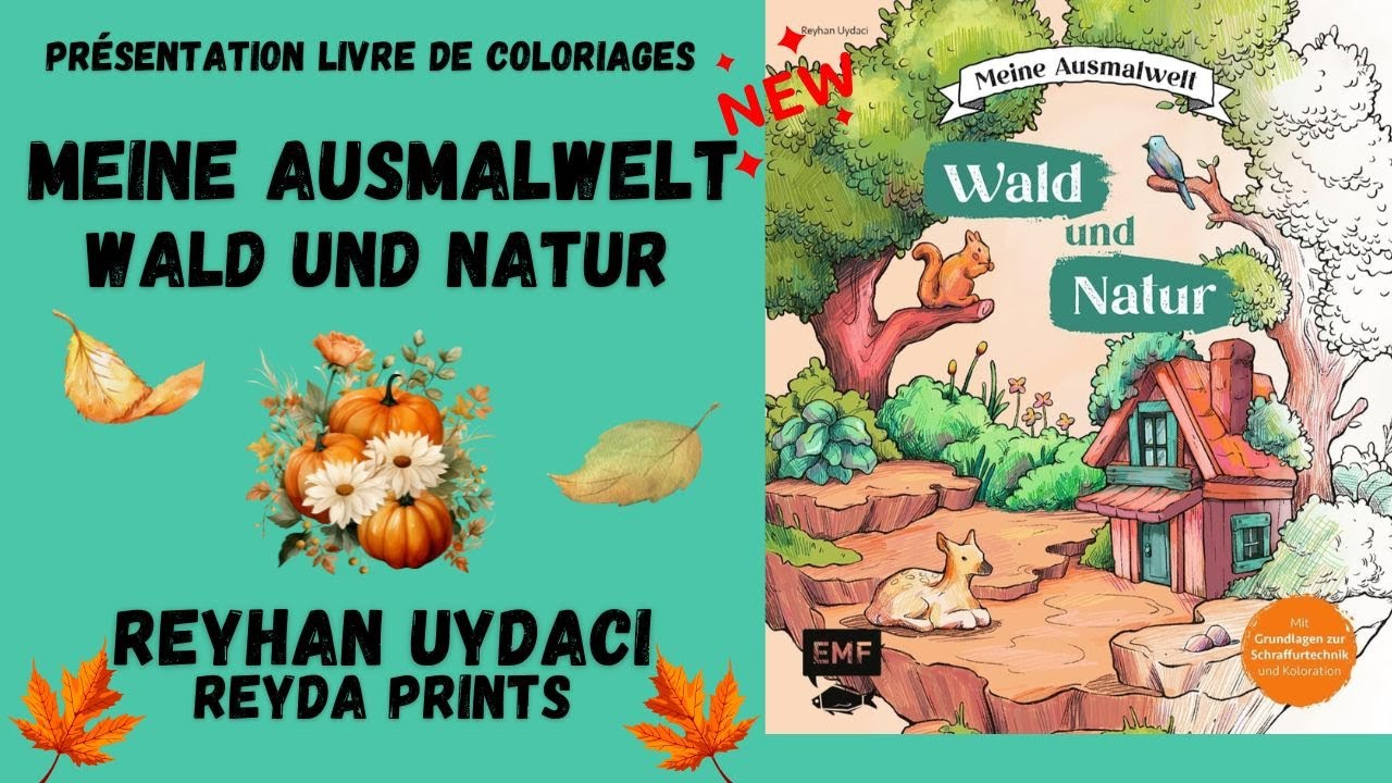Meine Ausmalwelt - WALD UND NATUR - Reyhan Uydaci (Reyda Prints) - Livre Coloriages / Flip Through