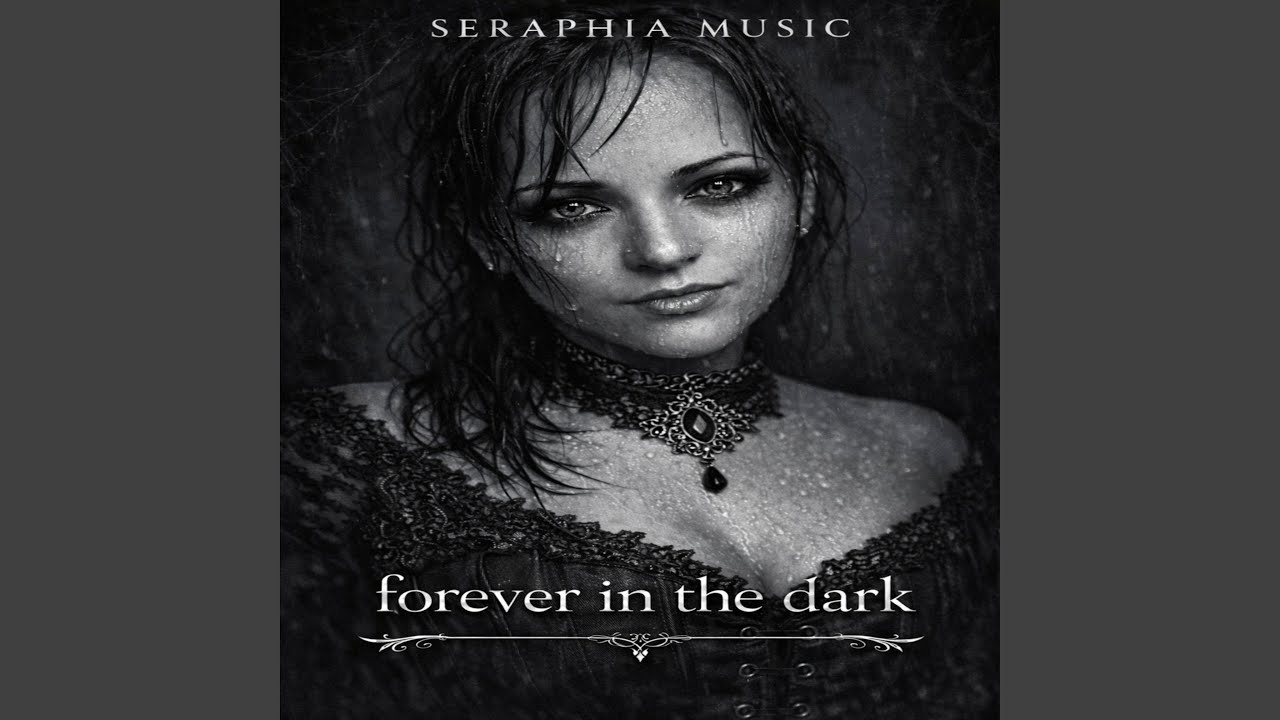 Forever in the Dark