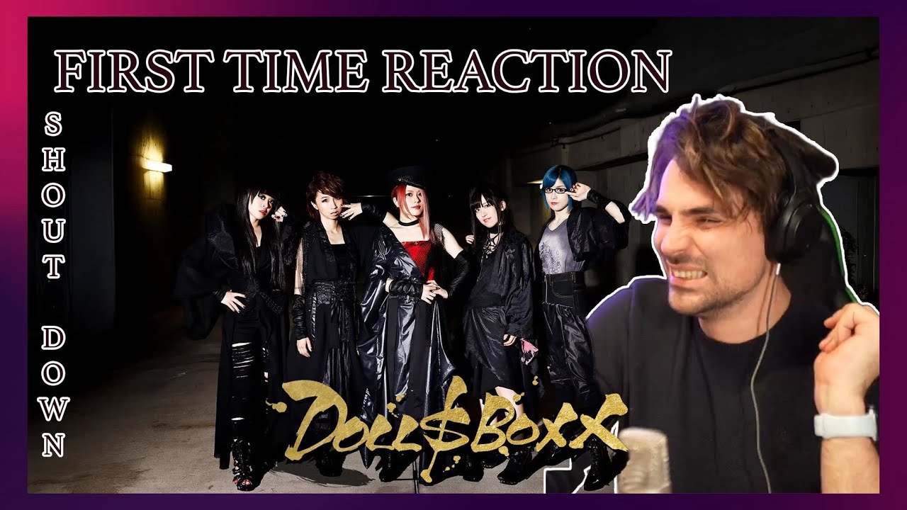 DOLL$BOX - SHOUT DOWN (live) - FIRST TIME HEARING - REACTION