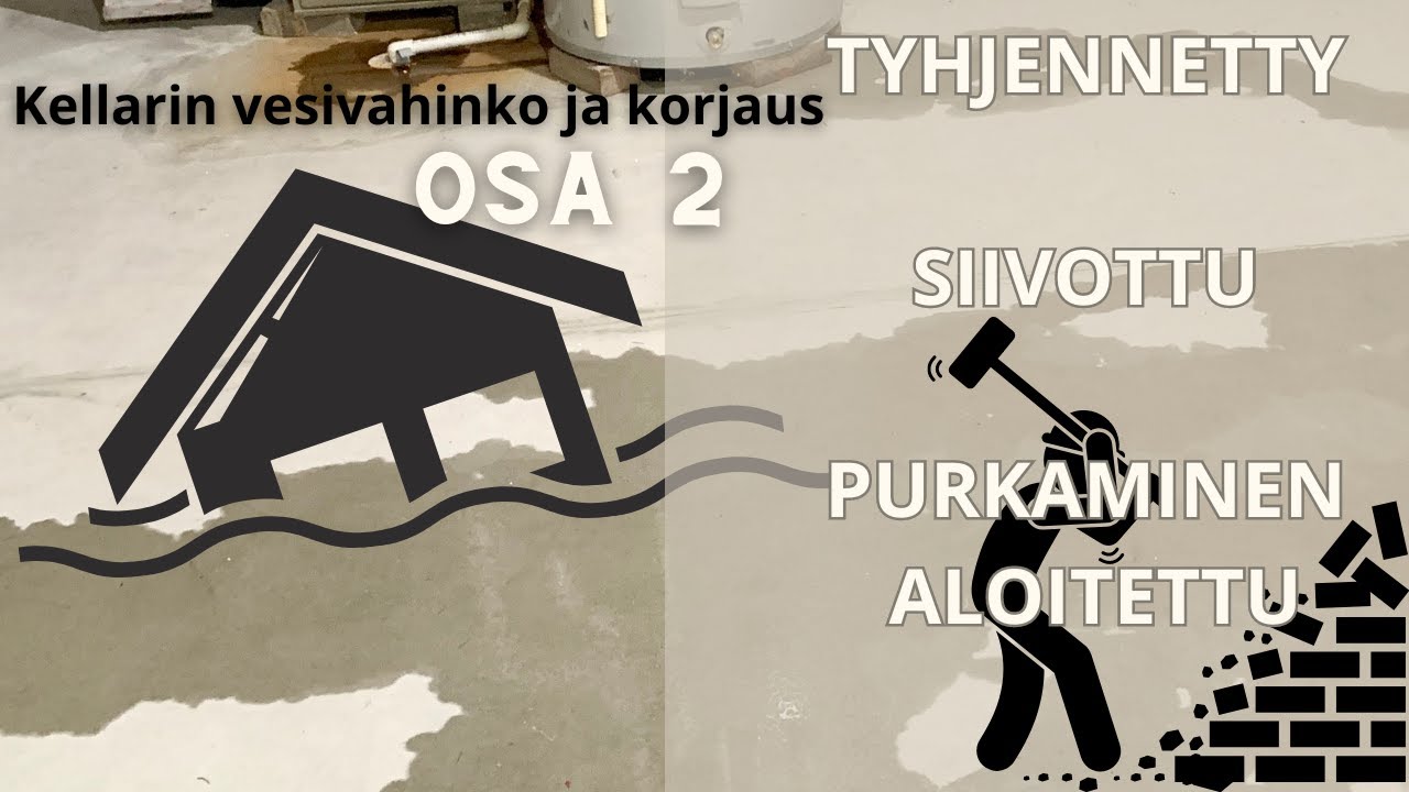 Rempparuutu: Kellarin vesivahinko ja korjaus OSA2