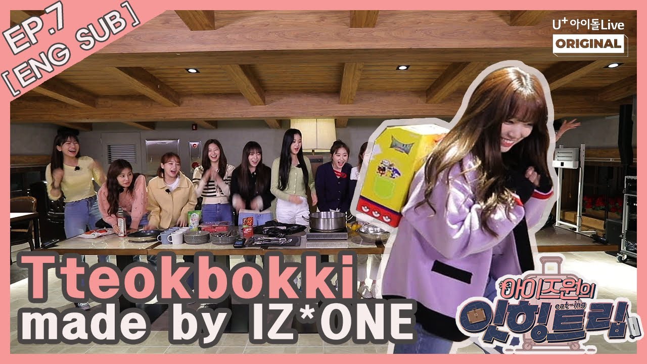 (ENG) [아이즈원의 잇힝트립 7화] IZ*ONE Eat-ing Trip EP.07 FULL